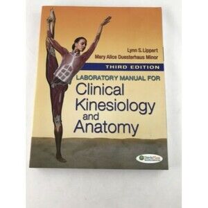 New Laboratory Manual for Clinical Kinesiology and Anatomy 3rd Edition PT School